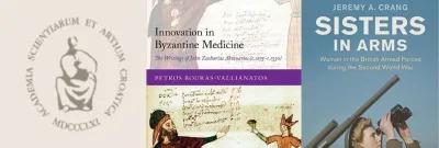 HCA from left: logo of the Croation Anthropological Society, cover of Innovation in Byzantine Medicine, cover of Sisters in Arms