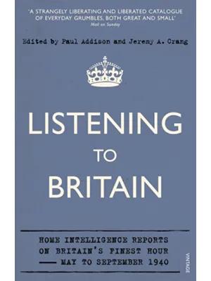 The cover of Listening to Britain. The design mimics wartime design with a crown above text.